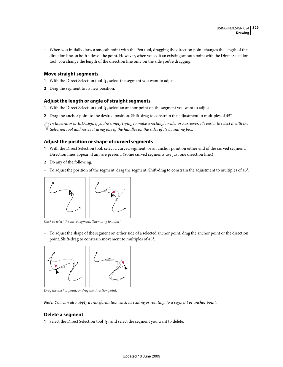 Move straight segments, Adjust the length or angle of straight segments, Adjust the position or shape of curved segments | Delete a segment | Adobe InDesign CS4 User Manual | Page 337 / 717
