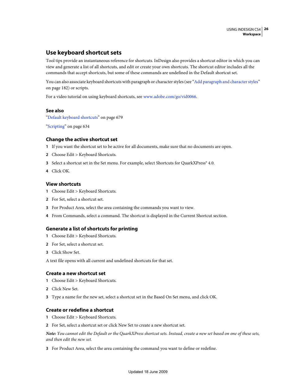 Use keyboard shortcut sets, Change the active shortcut set, View shortcuts | Generate a list of shortcuts for printing, Create a new shortcut set, Create or redefine a shortcut | Adobe InDesign CS4 User Manual | Page 34 / 717