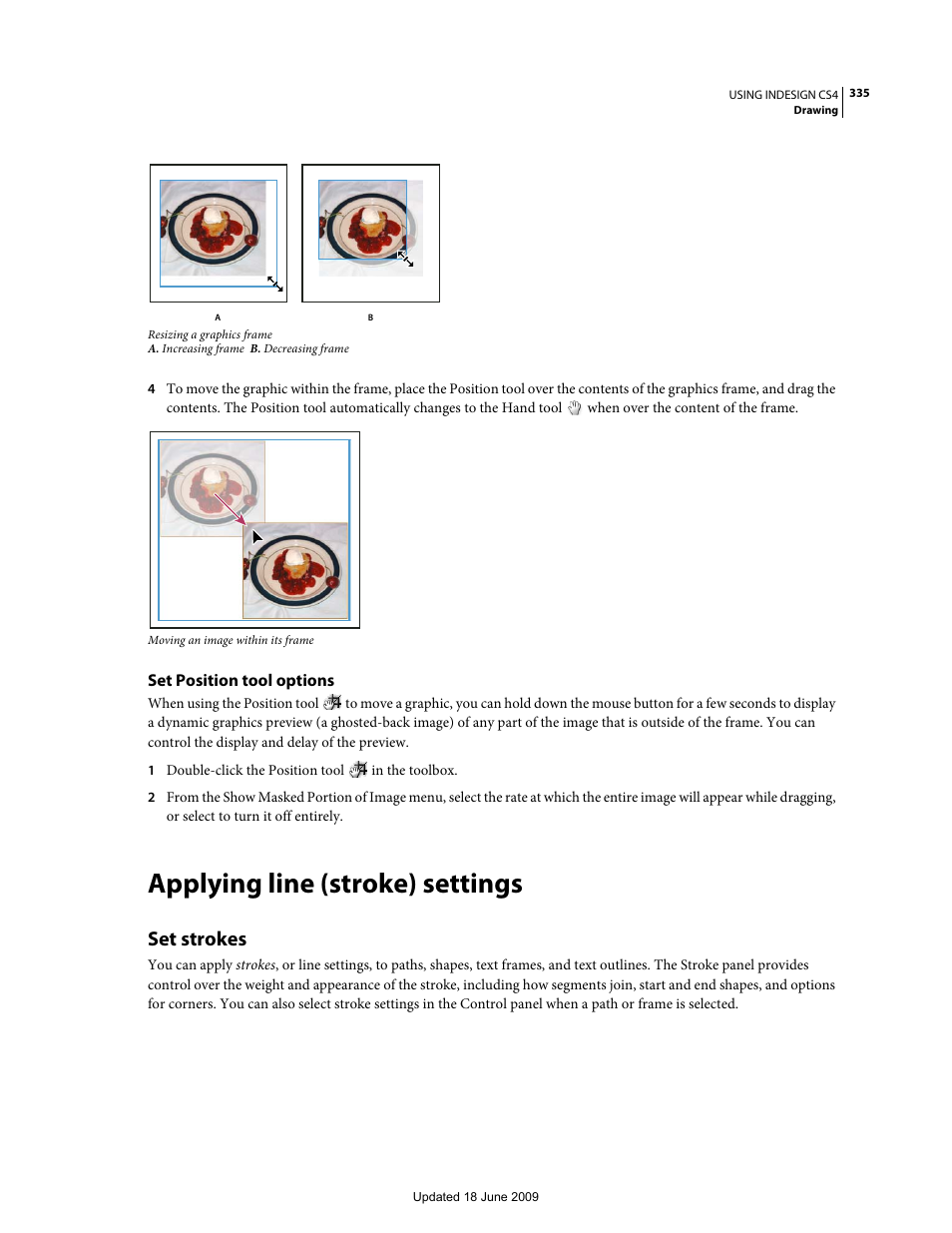 Set position tool options, Applying line (stroke) settings, Set strokes | Adobe InDesign CS4 User Manual | Page 343 / 717