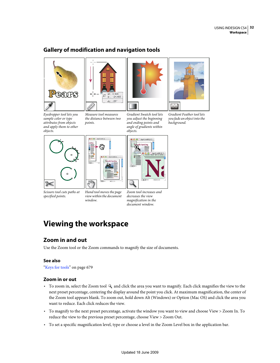 Gallery of modification and navigation tools, Viewing the workspace, Zoom in and out | Zoom in or out | Adobe InDesign CS4 User Manual | Page 40 / 717