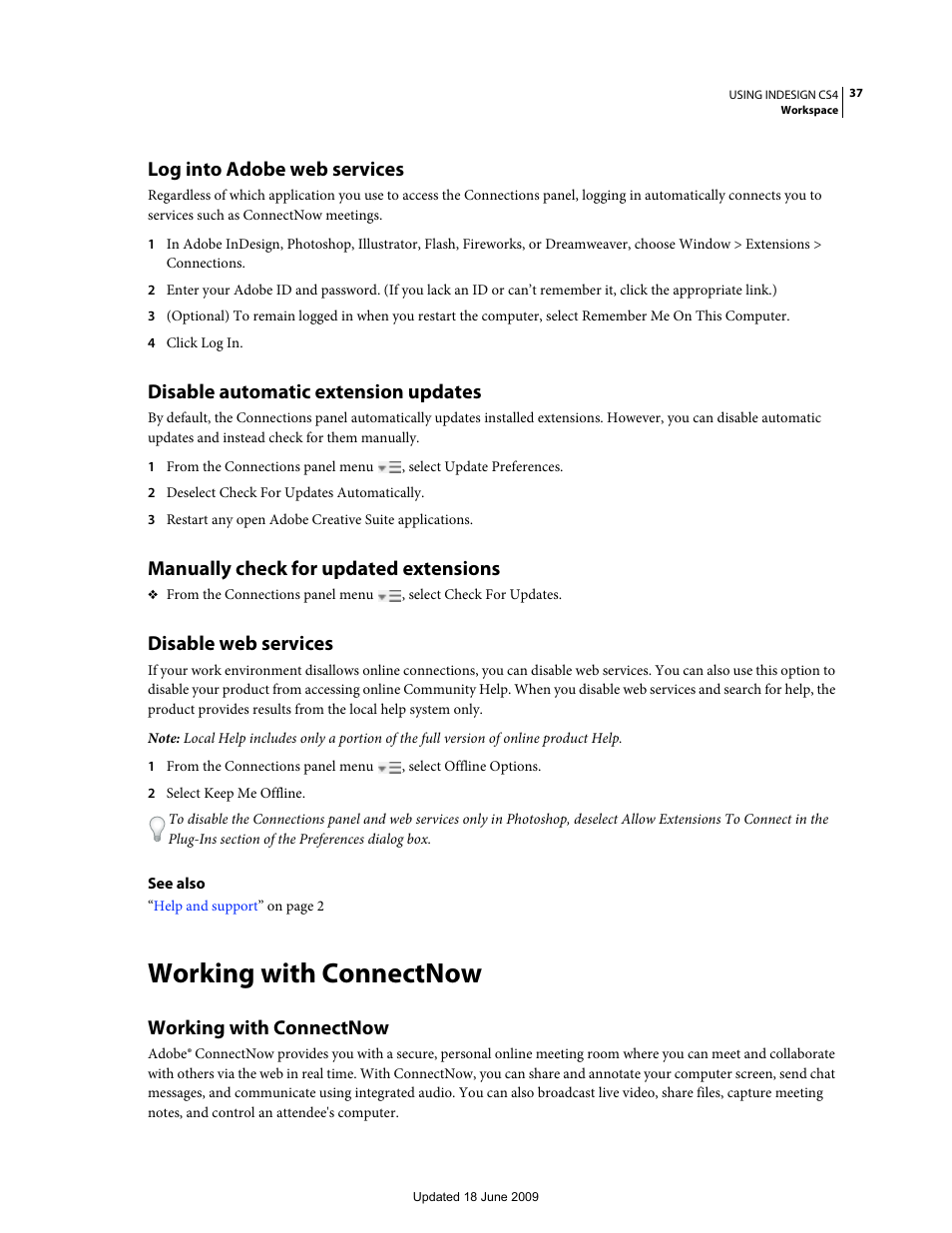 Log into adobe web services, Disable automatic extension updates, Manually check for updated extensions | Disable web services, Working with connectnow | Adobe InDesign CS4 User Manual | Page 45 / 717