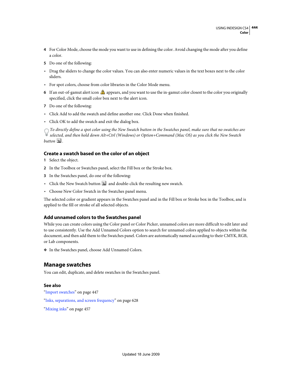Create a swatch based on the color of an object, Add unnamed colors to the swatches panel, Manage swatches | Adobe InDesign CS4 User Manual | Page 452 / 717