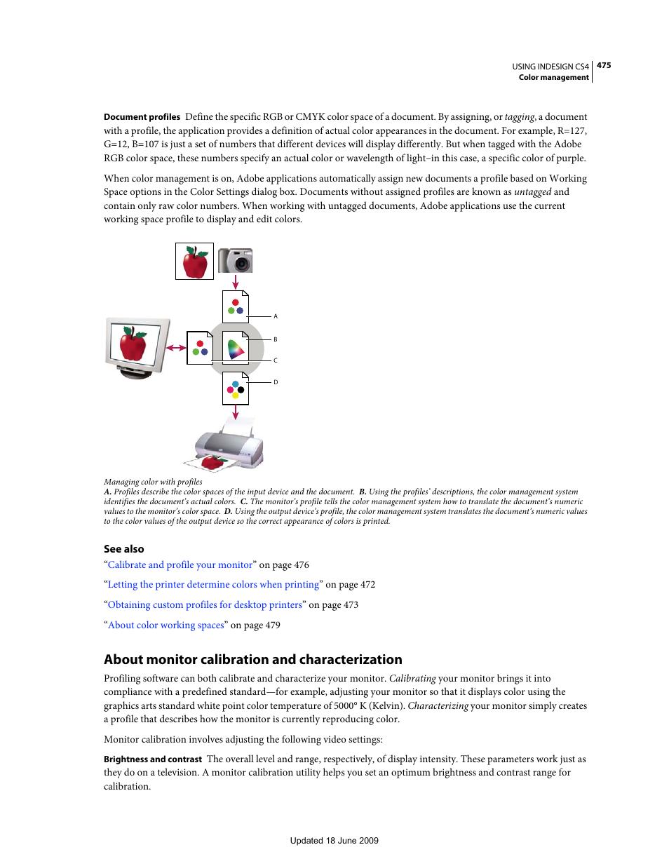 About monitor calibration and characterization | Adobe InDesign CS4 User Manual | Page 483 / 717