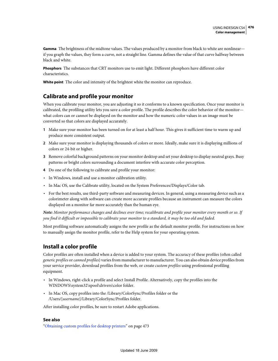 Calibrate and profile your monitor, Install a color profile | Adobe InDesign CS4 User Manual | Page 484 / 717