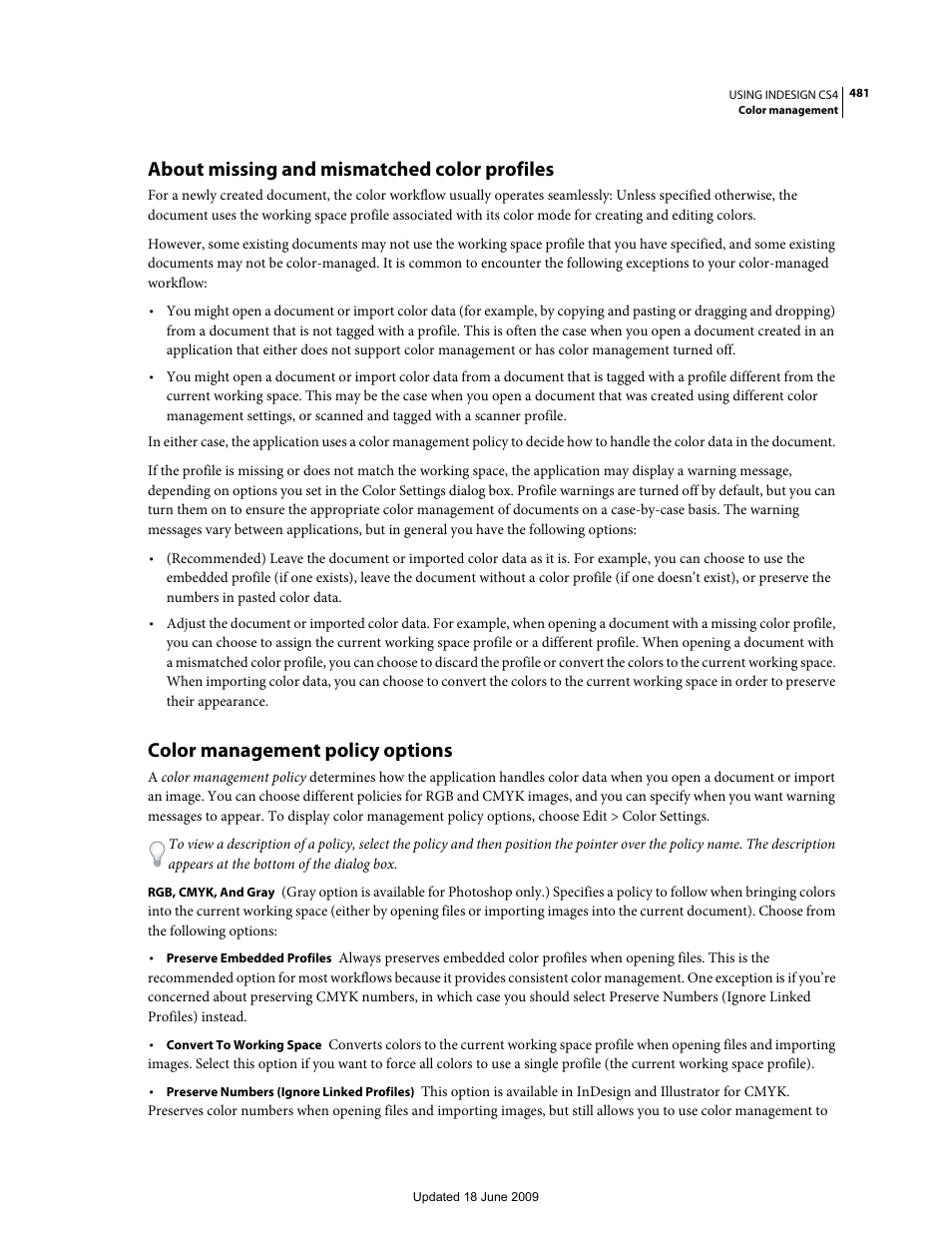 About missing and mismatched color profiles, Color management policy options | Adobe InDesign CS4 User Manual | Page 489 / 717