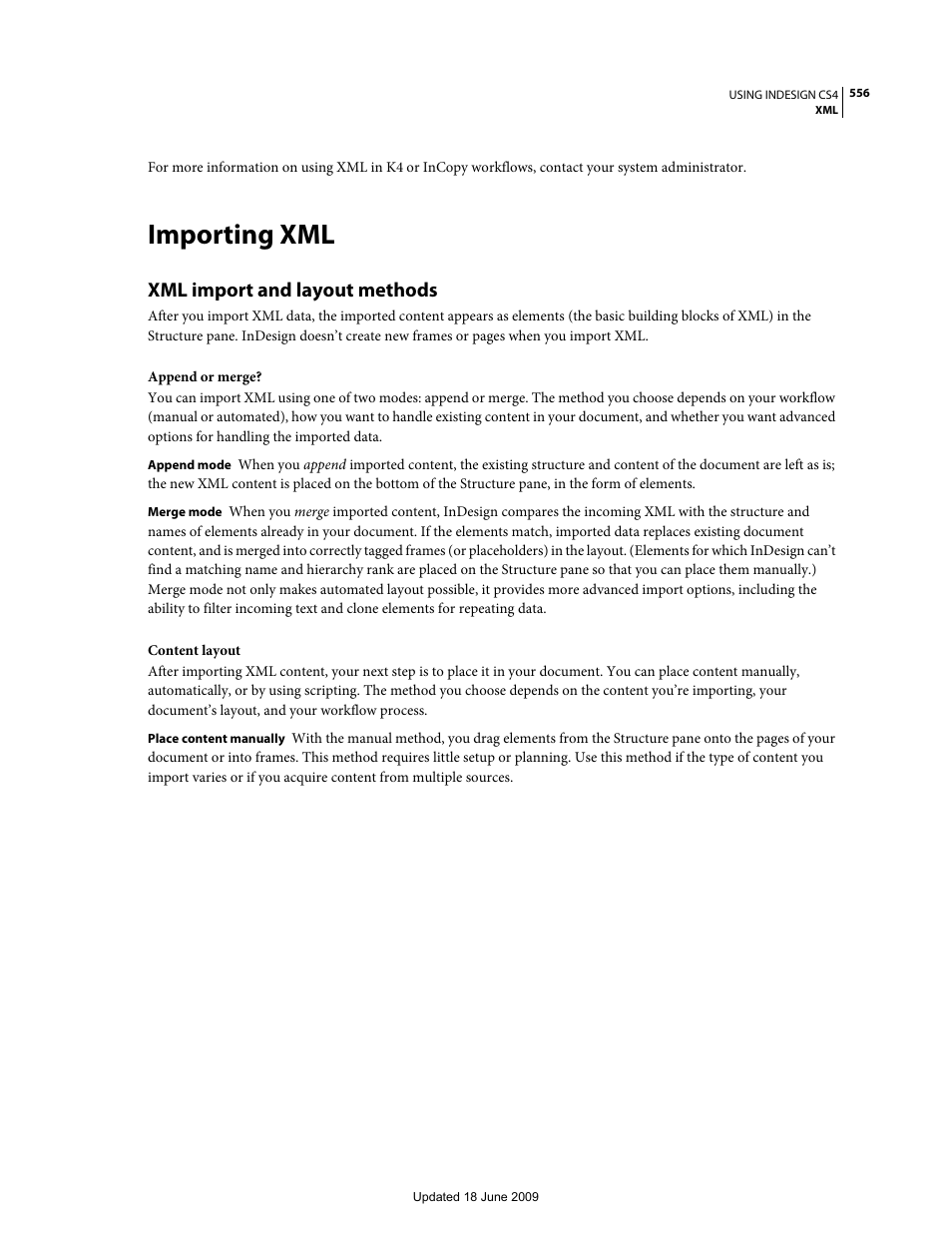 Importing xml, Xml import and layout methods | Adobe InDesign CS4 User Manual | Page 564 / 717