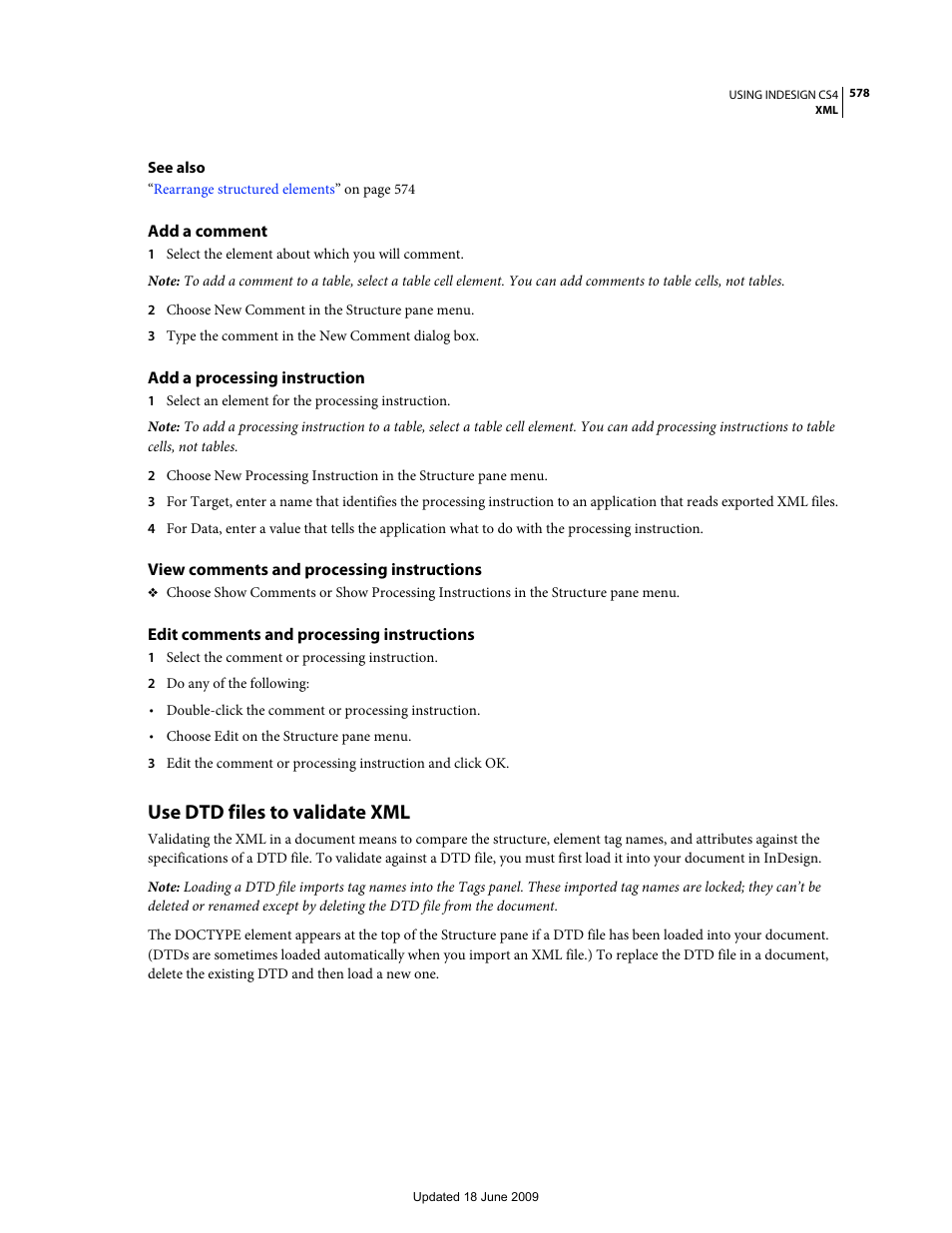 Add a comment, Add a processing instruction, View comments and processing instructions | Edit comments and processing instructions, Use dtd files to validate xml | Adobe InDesign CS4 User Manual | Page 586 / 717