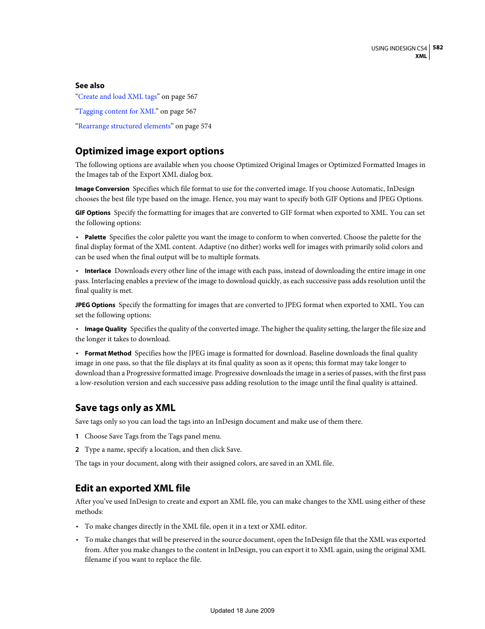 Optimized image export options, Save tags only as xml, Edit an exported xml file | Adobe InDesign CS4 User Manual | Page 590 / 717