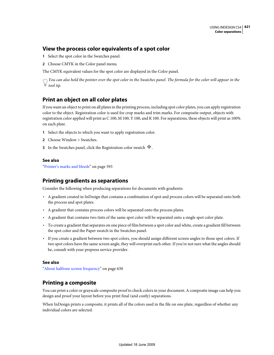 View the process color equivalents of a spot color, Print an object on all color plates, Printing gradients as separations | Printing a composite | Adobe InDesign CS4 User Manual | Page 629 / 717