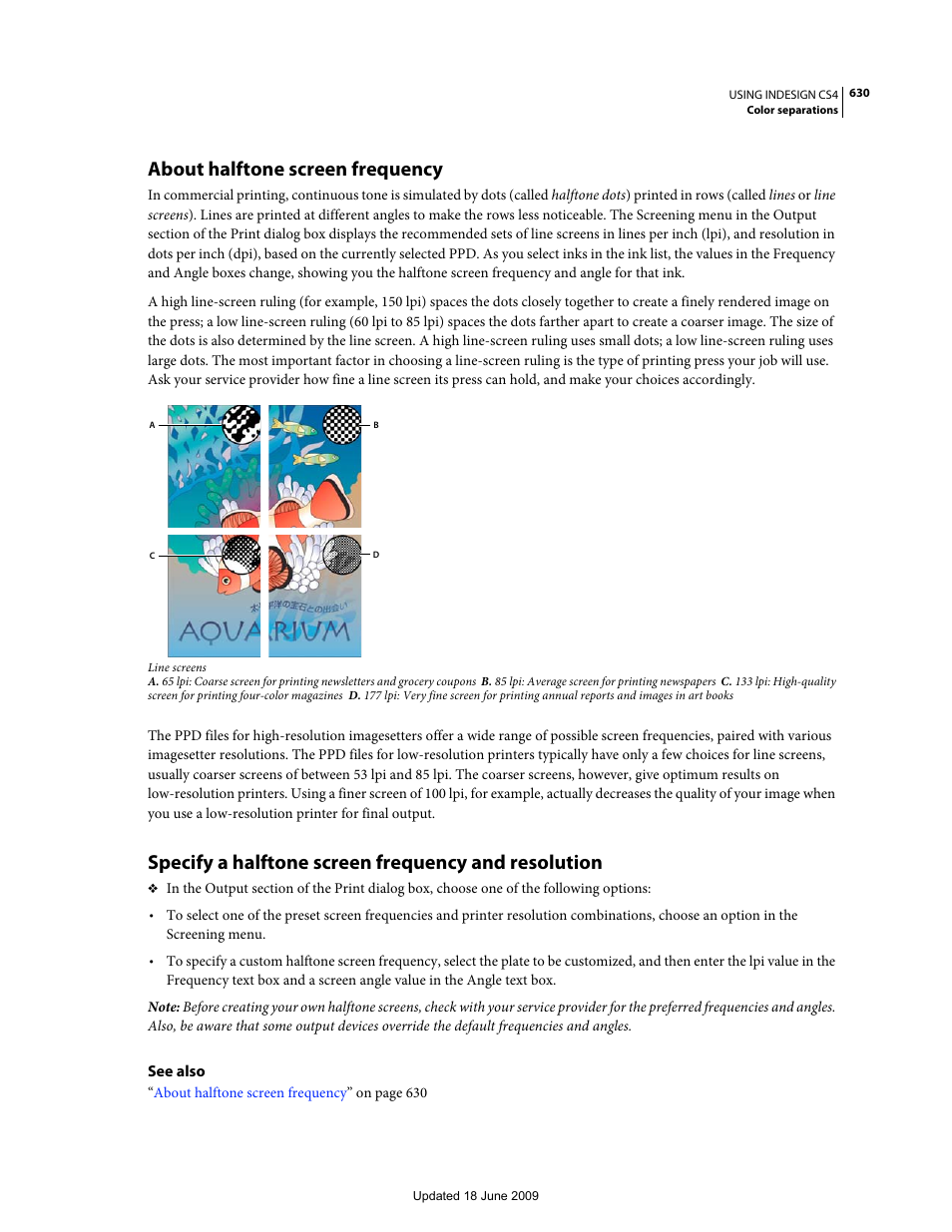 About halftone screen frequency, Specify a halftone screen frequency and resolution | Adobe InDesign CS4 User Manual | Page 638 / 717