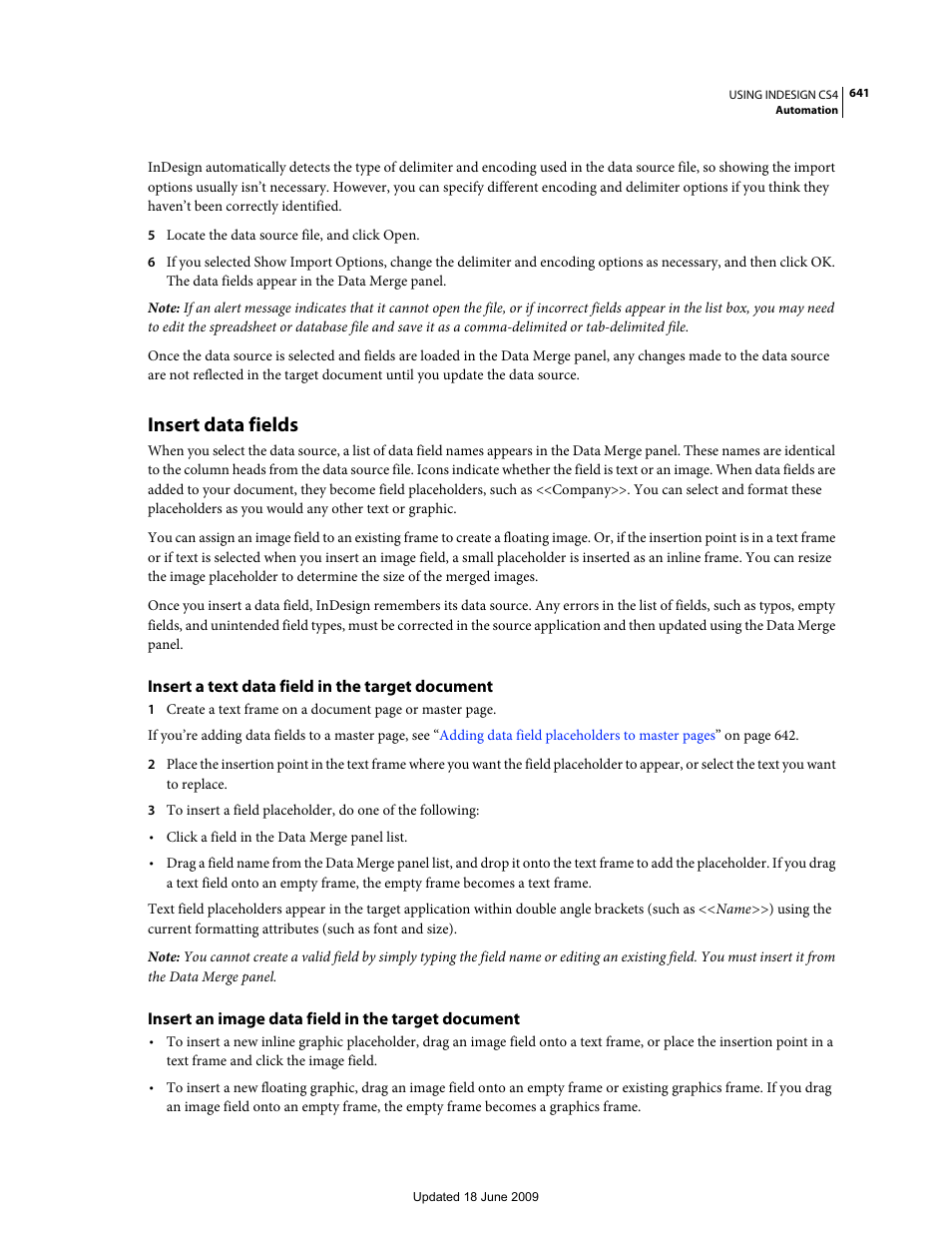 Insert data fields, Insert a text data field in the target document, Insert an image data field in the target document | For more information, see | Adobe InDesign CS4 User Manual | Page 649 / 717