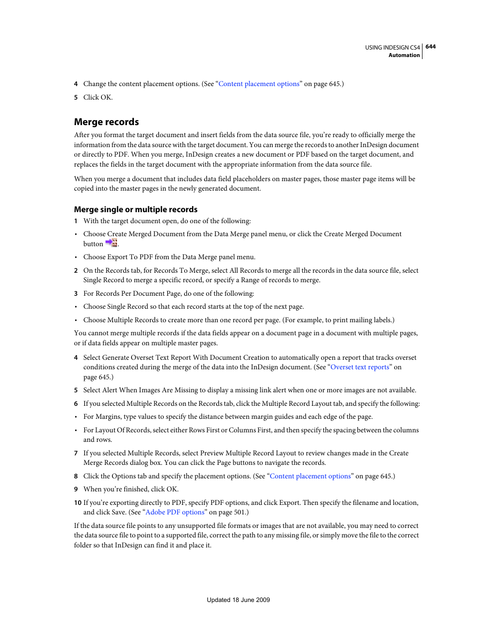 Merge records, Merge single or multiple records, For more information, see | Adobe InDesign CS4 User Manual | Page 652 / 717