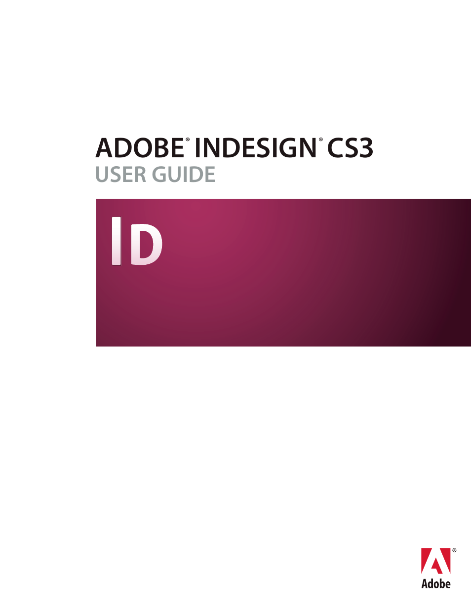 Adobe InDesign CS3 User Manual | 672 pages