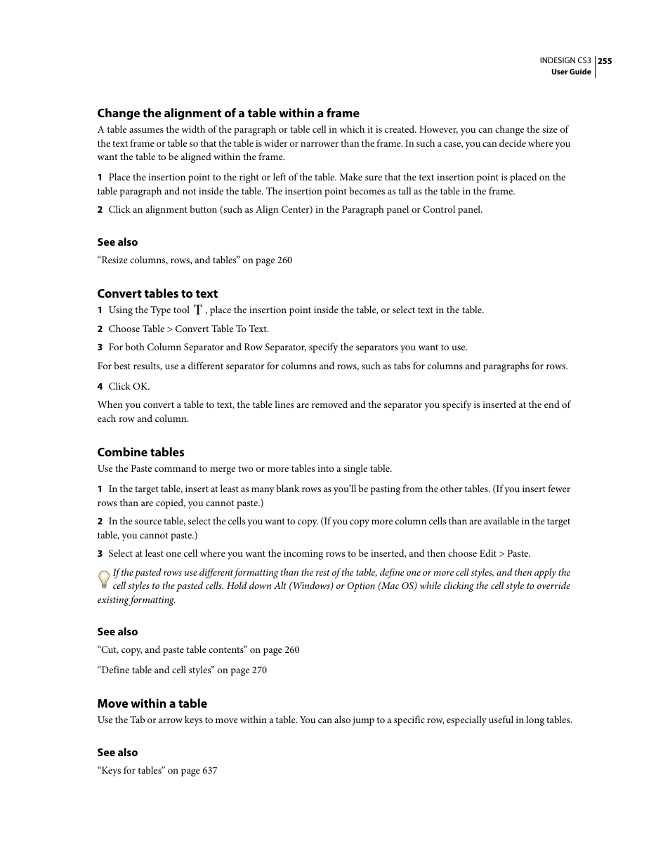 Change the alignment of a table within a frame, Convert tables to text, Combine tables | Move within a table | Adobe InDesign CS3 User Manual | Page 262 / 672