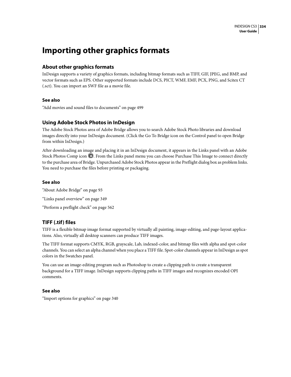Importing other graphics formats, About other graphics formats, Using adobe stock photos in indesign | Tiff (.tif) files | Adobe InDesign CS3 User Manual | Page 341 / 672