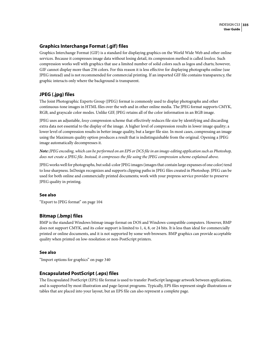 Graphics interchange format (.gif) files, Jpeg (.jpg) files, Bitmap (.bmp) files | Encapsulated postscript (.eps) files | Adobe InDesign CS3 User Manual | Page 342 / 672