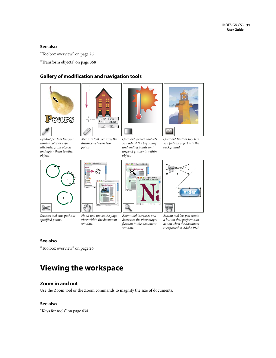 Gallery of modification and navigation tools, Viewing the workspace, Zoom in and out | Adobe InDesign CS3 User Manual | Page 38 / 672