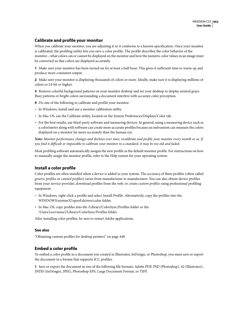 Calibrate and profile your monitor, Install a color profile, Embed a color profile | Adobe InDesign CS3 User Manual | Page 459 / 672