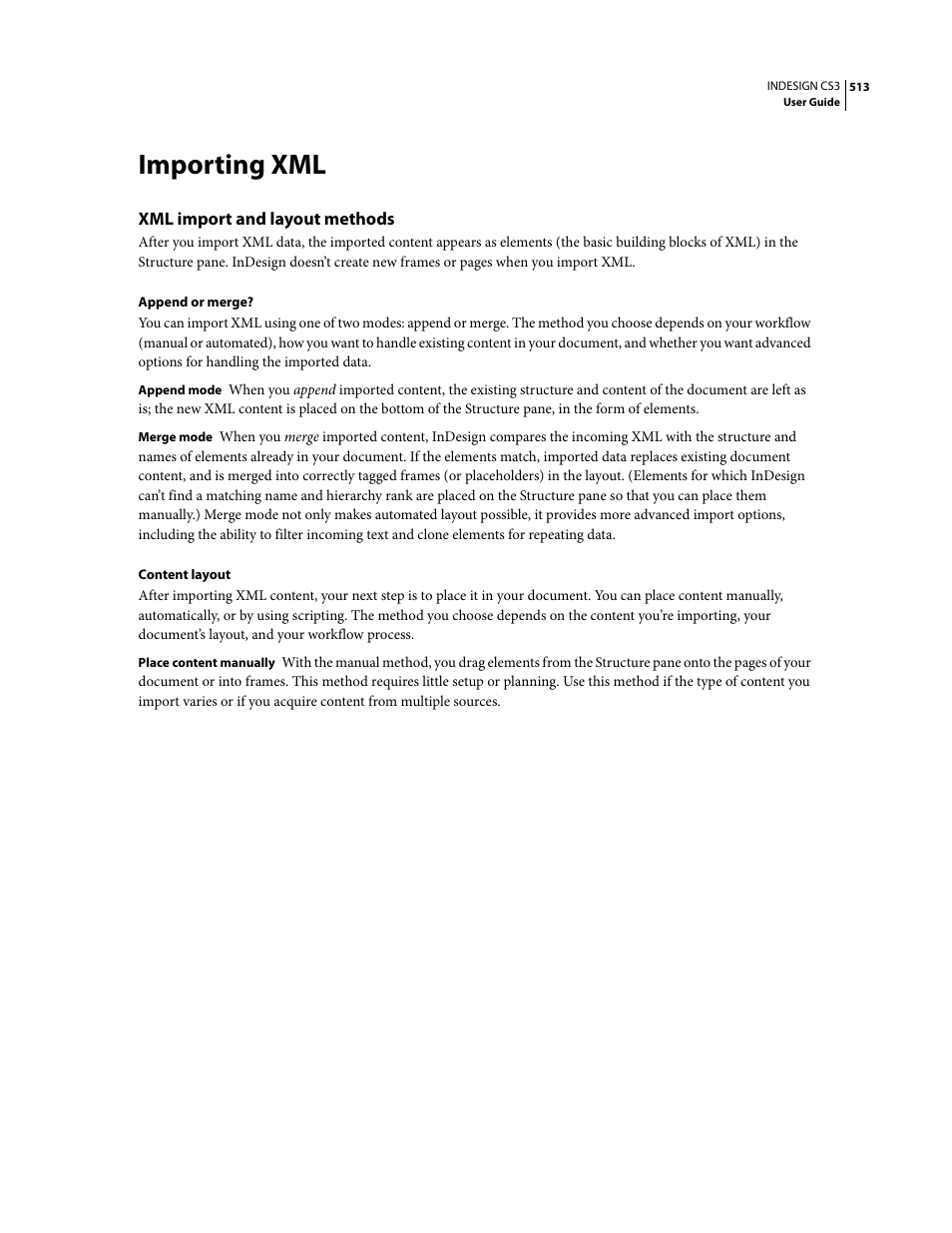 Importing xml, Xml import and layout methods | Adobe InDesign CS3 User Manual | Page 520 / 672