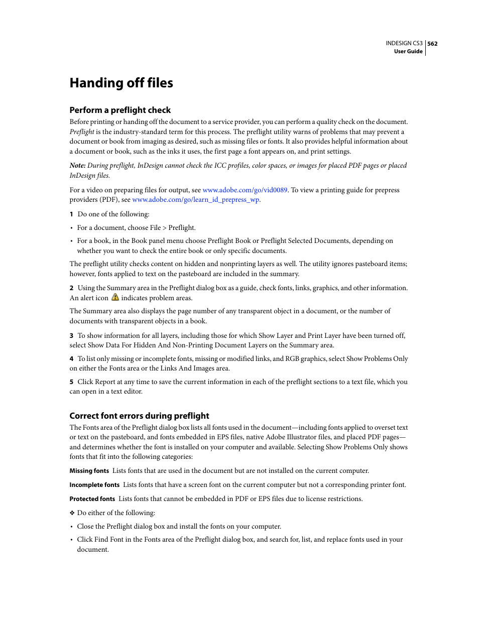 Handing off files, Perform a preflight check, Correct font errors during preflight | Adobe InDesign CS3 User Manual | Page 569 / 672