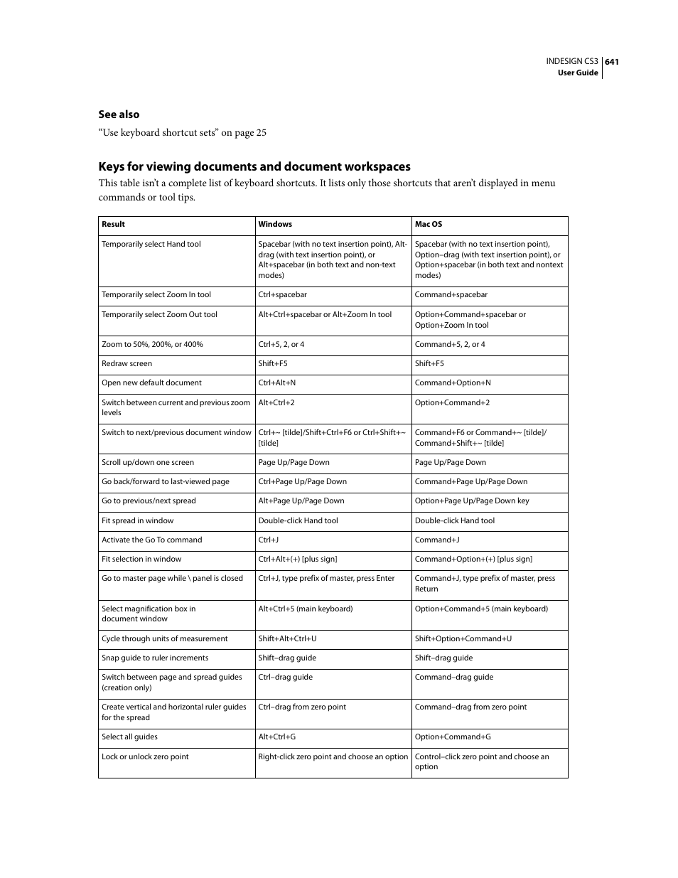 Keys for viewing documents and document workspaces, See also | Adobe InDesign CS3 User Manual | Page 648 / 672