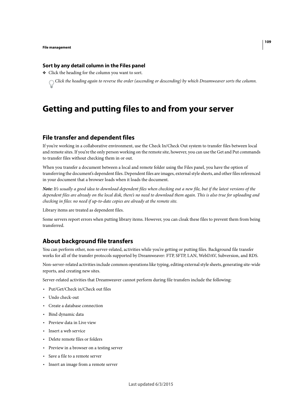 Sort by any detail column in the files panel, Getting and putting files to and from your server, File transfer and dependent files | About background file transfers | Adobe Dreamweaver CC 2015 User Manual | Page 116 / 700