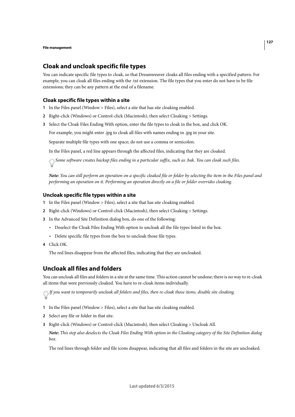 Cloak and uncloak specific file types, Cloak specific file types within a site, Uncloak specific file types within a site | Uncloak all files and folders | Adobe Dreamweaver CC 2015 User Manual | Page 134 / 700