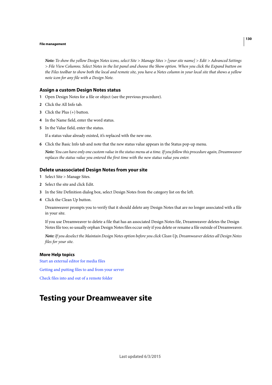 Assign a custom design notes status, Delete unassociated design notes from your site, Testing your dreamweaver site | Adobe Dreamweaver CC 2015 User Manual | Page 137 / 700