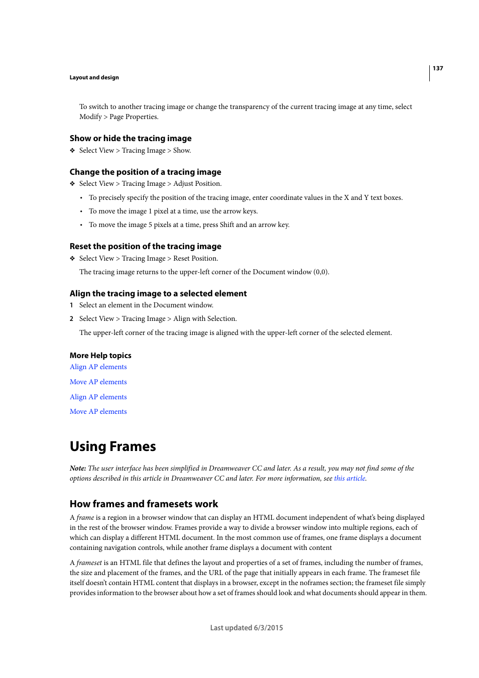 Show or hide the tracing image, Change the position of a tracing image, Reset the position of the tracing image | Align the tracing image to a selected element, Using frames, How frames and framesets work | Adobe Dreamweaver CC 2015 User Manual | Page 144 / 700