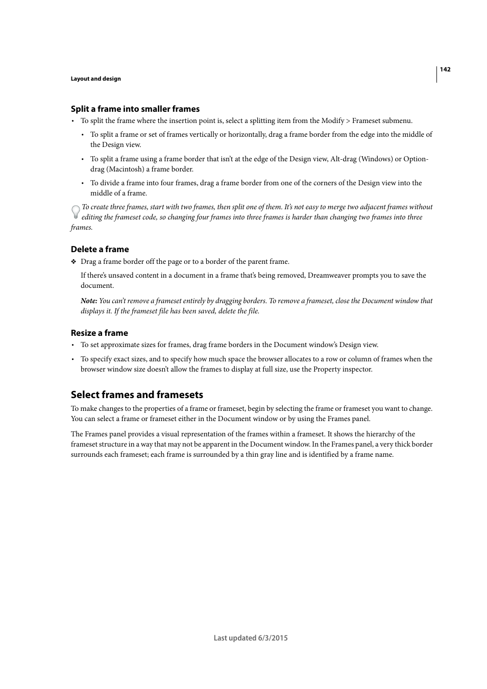 Split a frame into smaller frames, Delete a frame, Resize a frame | Select frames and framesets | Adobe Dreamweaver CC 2015 User Manual | Page 149 / 700