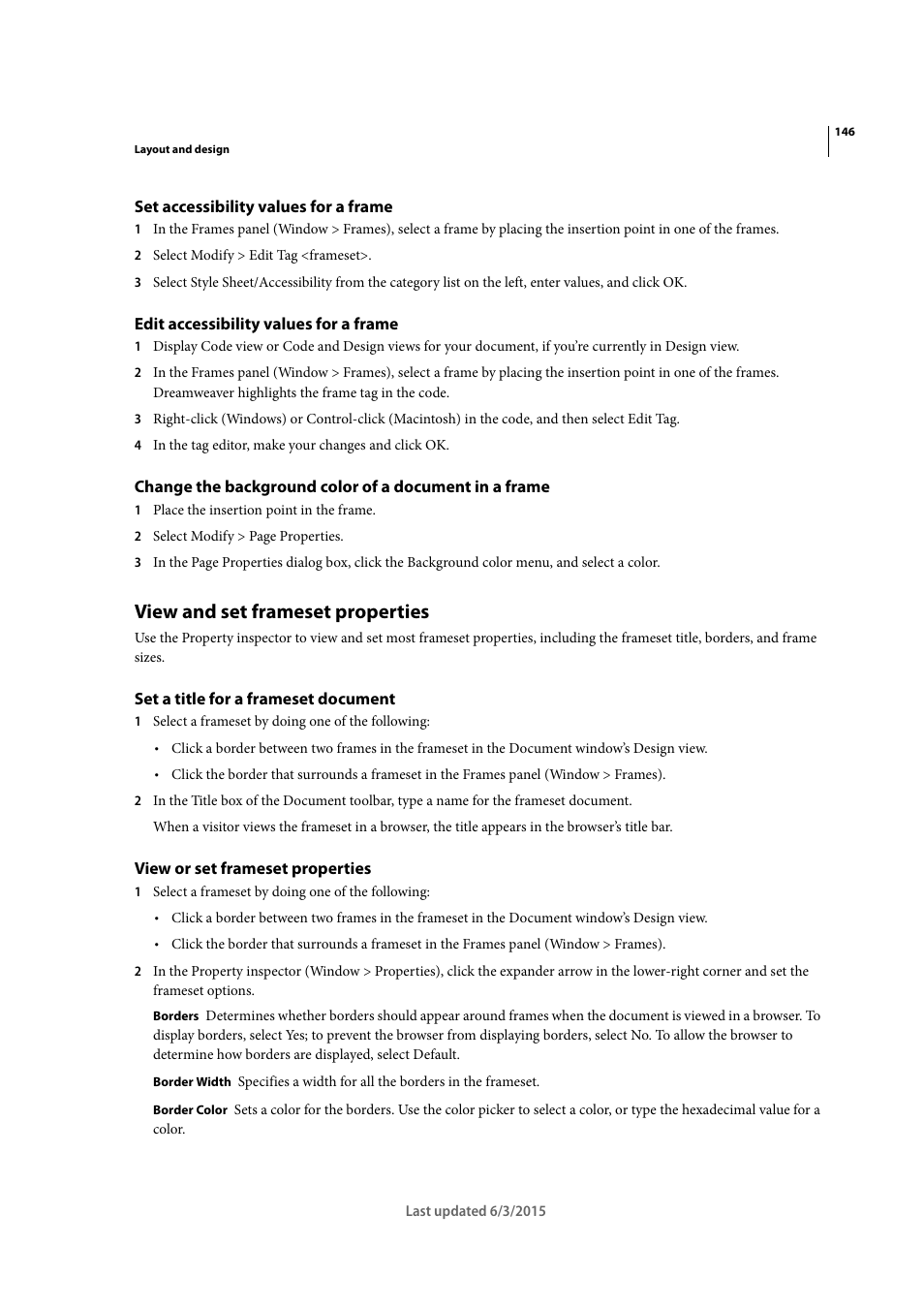 Set accessibility values for a frame, Edit accessibility values for a frame, View and set frameset properties | Set a title for a frameset document, View or set frameset properties | Adobe Dreamweaver CC 2015 User Manual | Page 153 / 700