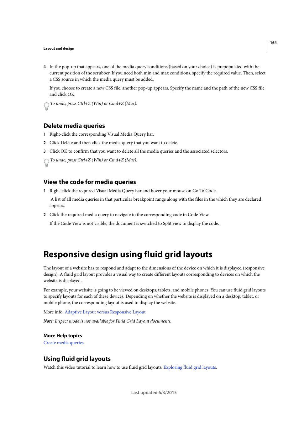 Delete media queries, View the code for media queries, Responsive design using fluid grid layouts | Using fluid grid layouts | Adobe Dreamweaver CC 2015 User Manual | Page 171 / 700