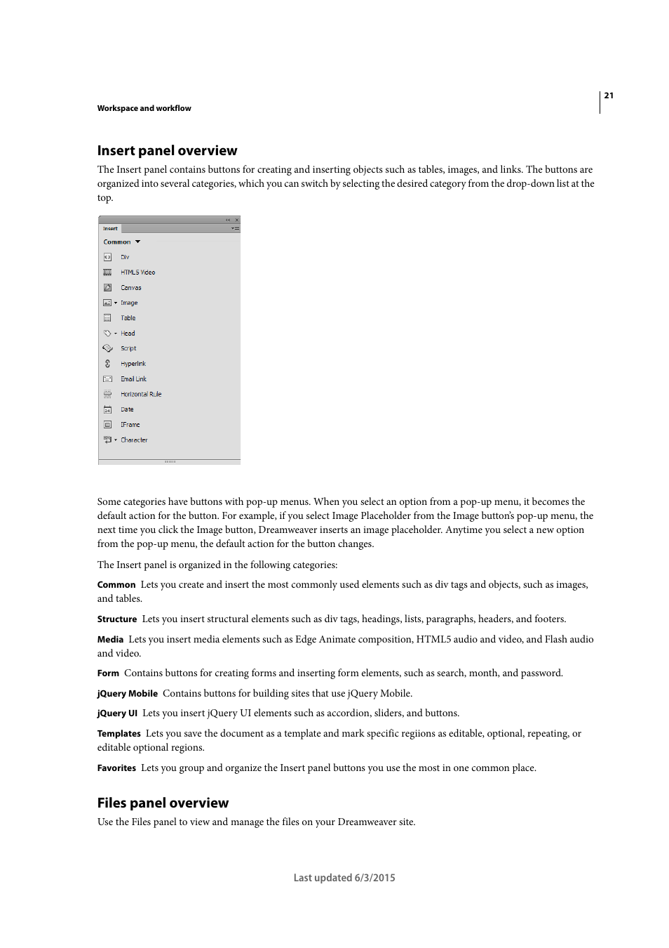 Insert panel overview, Files panel overview | Adobe Dreamweaver CC 2015 User Manual | Page 28 / 700