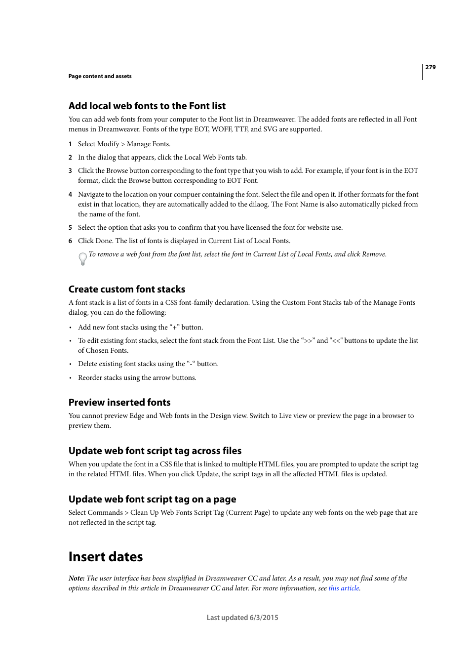 Add local web fonts to the font list, Create custom font stacks, Preview inserted fonts | Update web font script tag across files, Insert dates, Update web font script tag on a page | Adobe Dreamweaver CC 2015 User Manual | Page 286 / 700