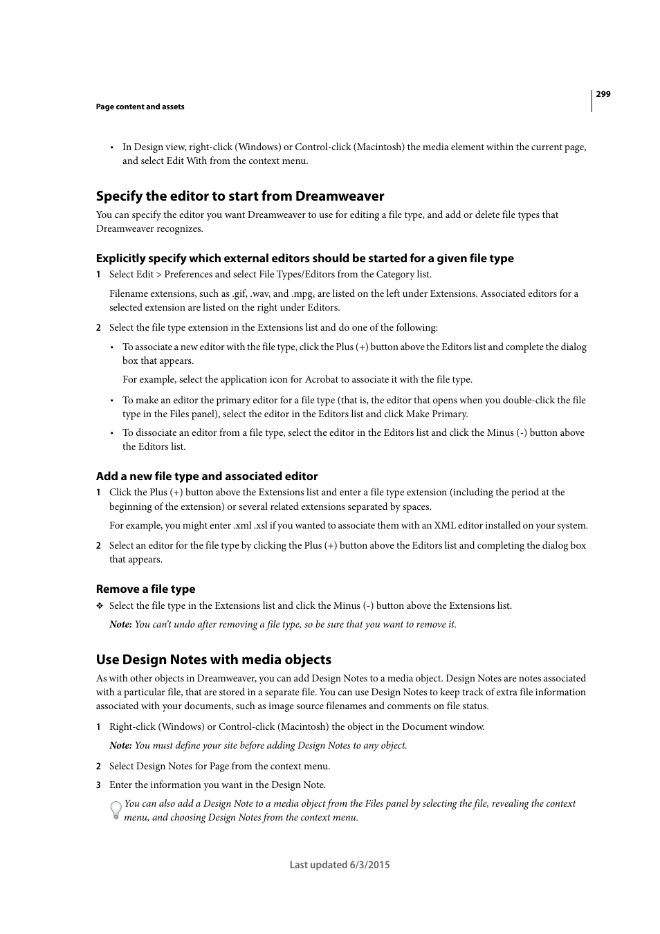 Specify the editor to start from dreamweaver, Add a new file type and associated editor, Remove a file type | Use design notes with media objects | Adobe Dreamweaver CC 2015 User Manual | Page 306 / 700