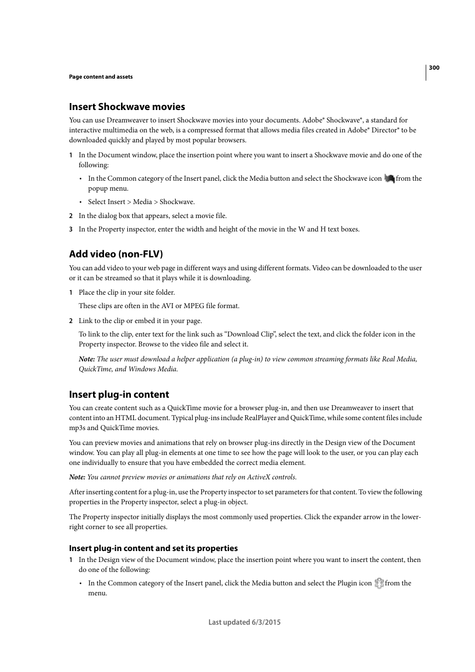 Insert shockwave movies, Add video (non-flv), Insert plug-in content | Insert plug-in content and set its properties | Adobe Dreamweaver CC 2015 User Manual | Page 307 / 700