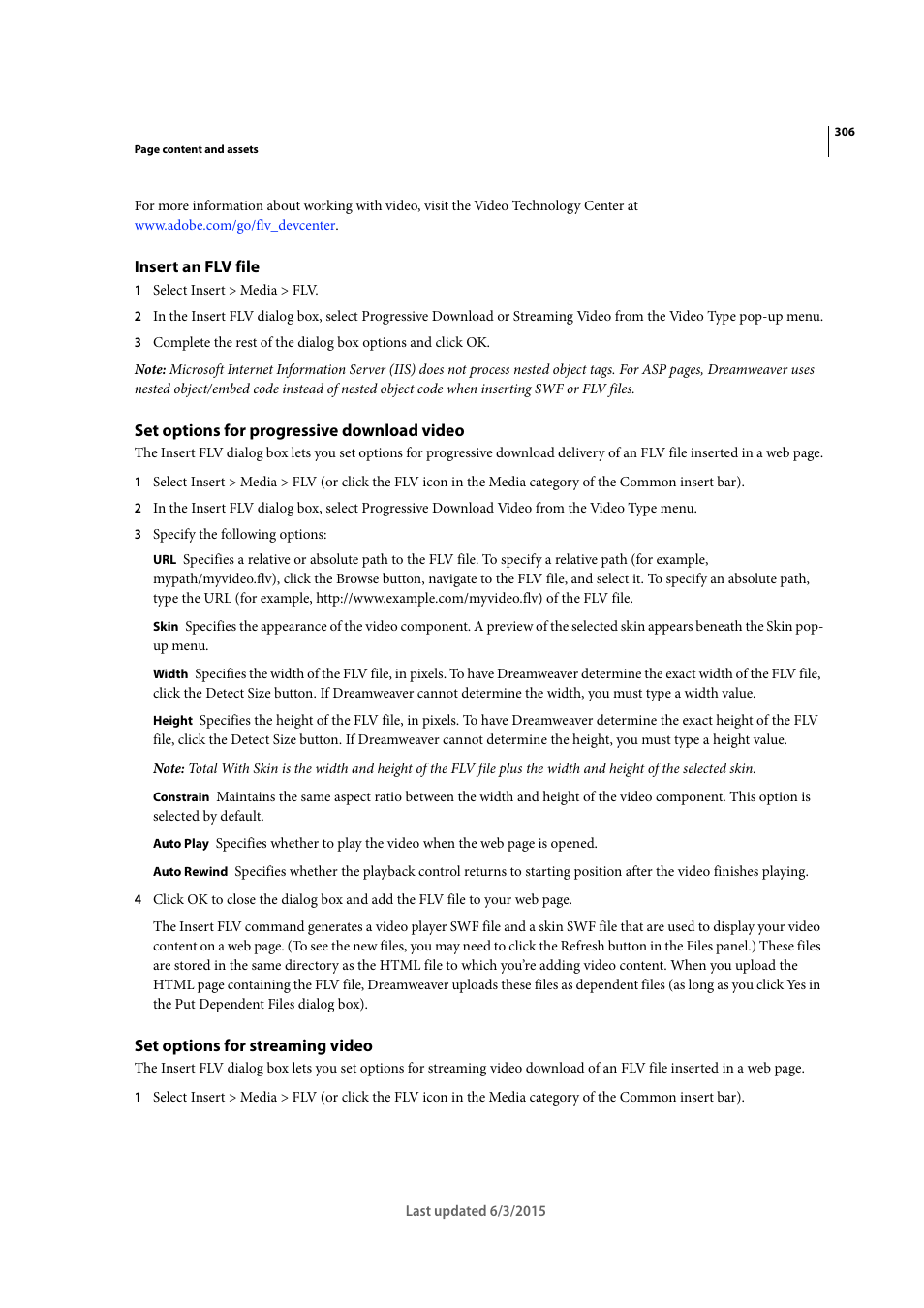 Insert an flv file, Set options for progressive download video, Set options for streaming video | Adobe Dreamweaver CC 2015 User Manual | Page 313 / 700