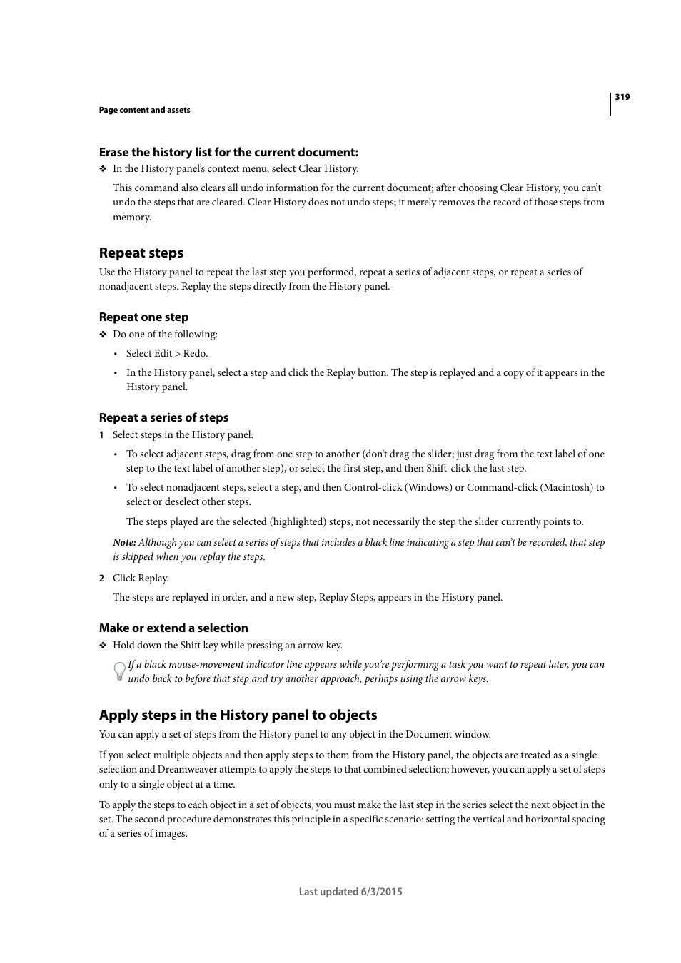 Erase the history list for the current document, Repeat steps, Repeat one step | Repeat a series of steps, Make or extend a selection, Apply steps in the history panel to objects | Adobe Dreamweaver CC 2015 User Manual | Page 326 / 700