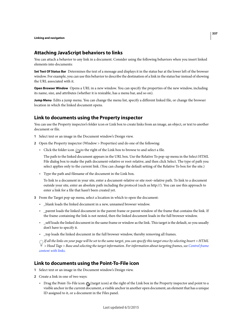 Attaching javascript behaviors to links, Link to documents using the property inspector, Link to documents using the point-to-file icon | Adobe Dreamweaver CC 2015 User Manual | Page 344 / 700