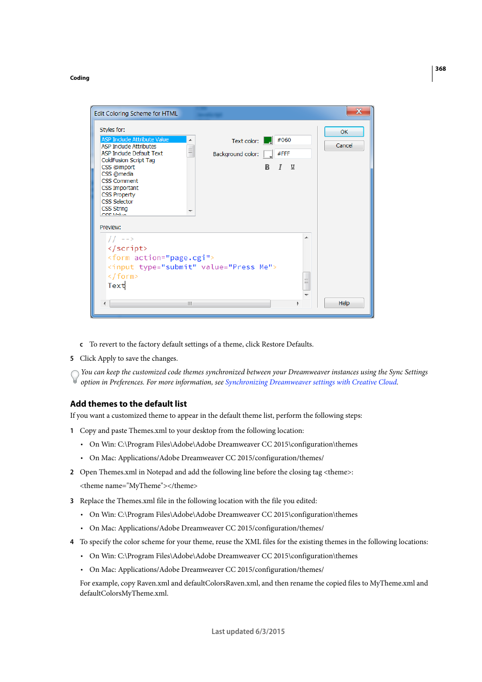 Add themes to the default list | Adobe Dreamweaver CC 2015 User Manual | Page 375 / 700