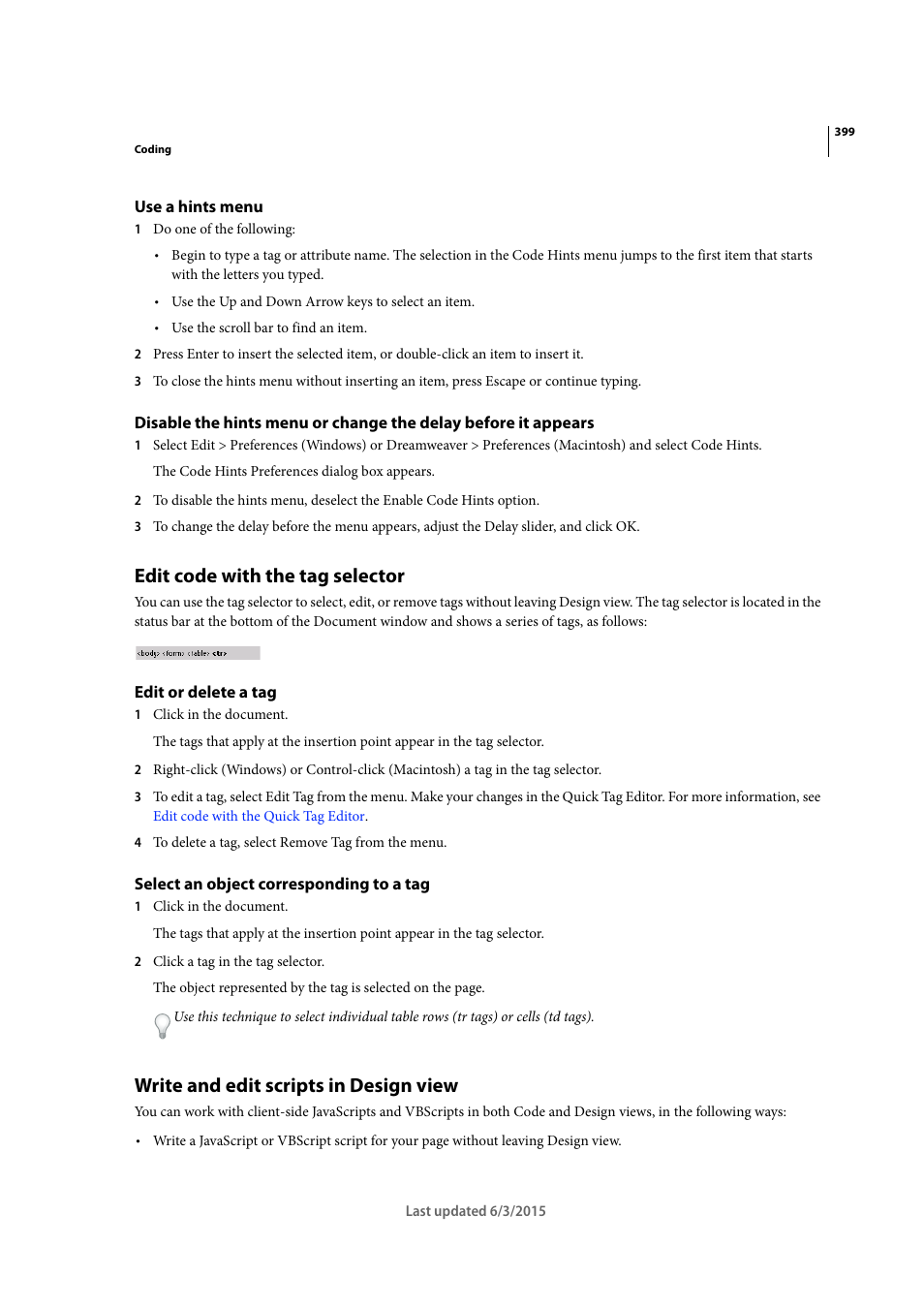 Use a hints menu, Edit code with the tag selector, Edit or delete a tag | Select an object corresponding to a tag, Write and edit scripts in design view | Adobe Dreamweaver CC 2015 User Manual | Page 406 / 700