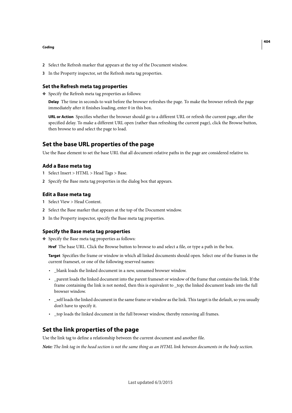 Set the refresh meta tag properties, Add a base meta tag, Edit a base meta tag | Specify the base meta tag properties, Set the base url properties of the page, Set the link properties of the page | Adobe Dreamweaver CC 2015 User Manual | Page 411 / 700