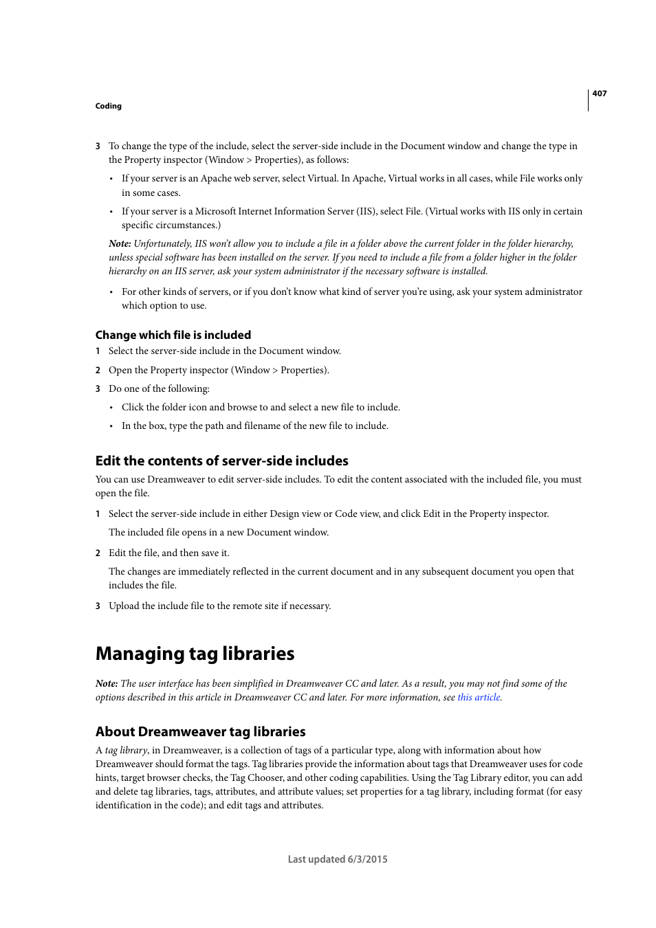 Change which file is included, Edit the contents of server-side includes, Managing tag libraries | About dreamweaver tag libraries | Adobe Dreamweaver CC 2015 User Manual | Page 414 / 700