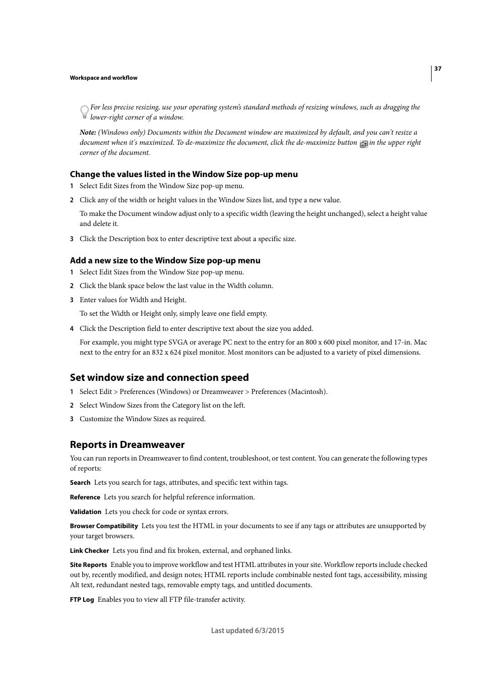 Add a new size to the window size pop-up menu, Set window size and connection speed, Reports in dreamweaver | Adobe Dreamweaver CC 2015 User Manual | Page 44 / 700