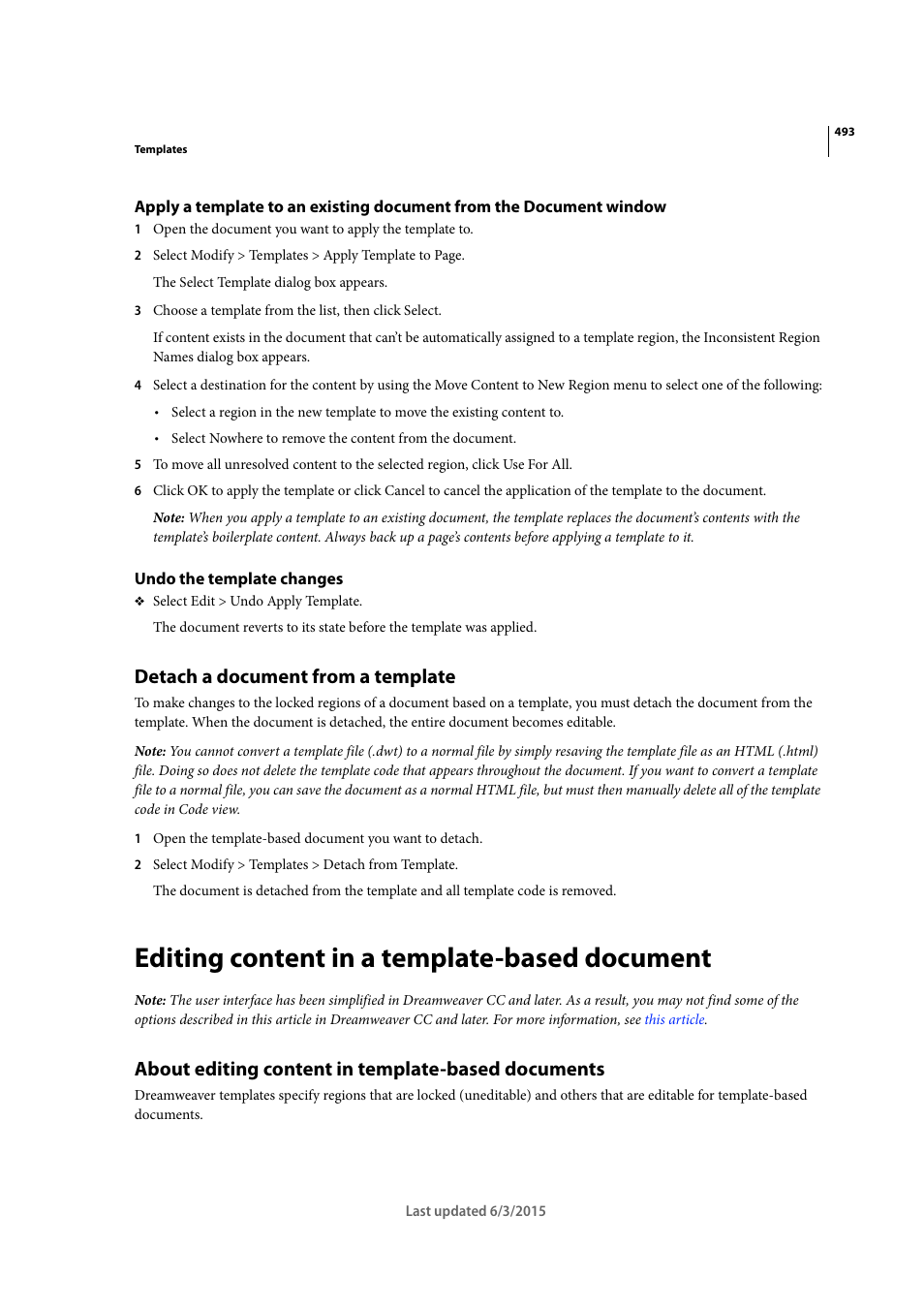 Undo the template changes, Detach a document from a template, Editing content in a template-based document | About editing content in template-based documents | Adobe Dreamweaver CC 2015 User Manual | Page 500 / 700