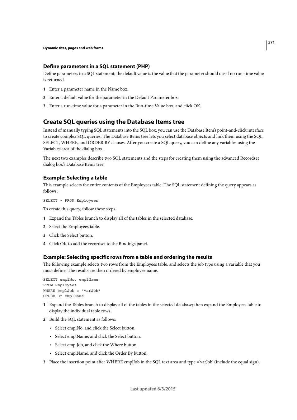 Define parameters in a sql statement (php), Create sql queries using the database items tree, Example: selecting a table | Adobe Dreamweaver CC 2015 User Manual | Page 578 / 700