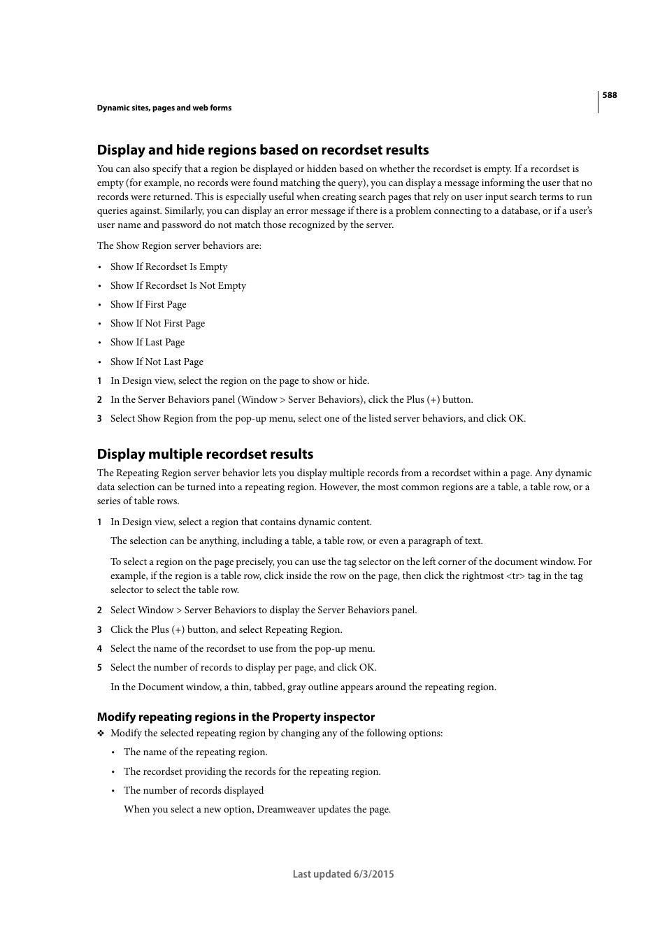 Display multiple recordset results, Modify repeating regions in the property inspector | Adobe Dreamweaver CC 2015 User Manual | Page 595 / 700