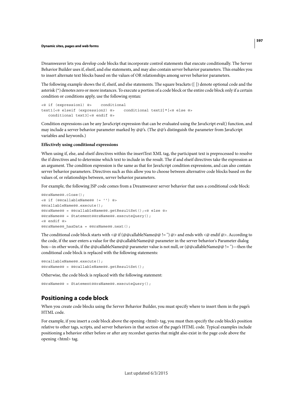 Positioning a code block | Adobe Dreamweaver CC 2015 User Manual | Page 604 / 700