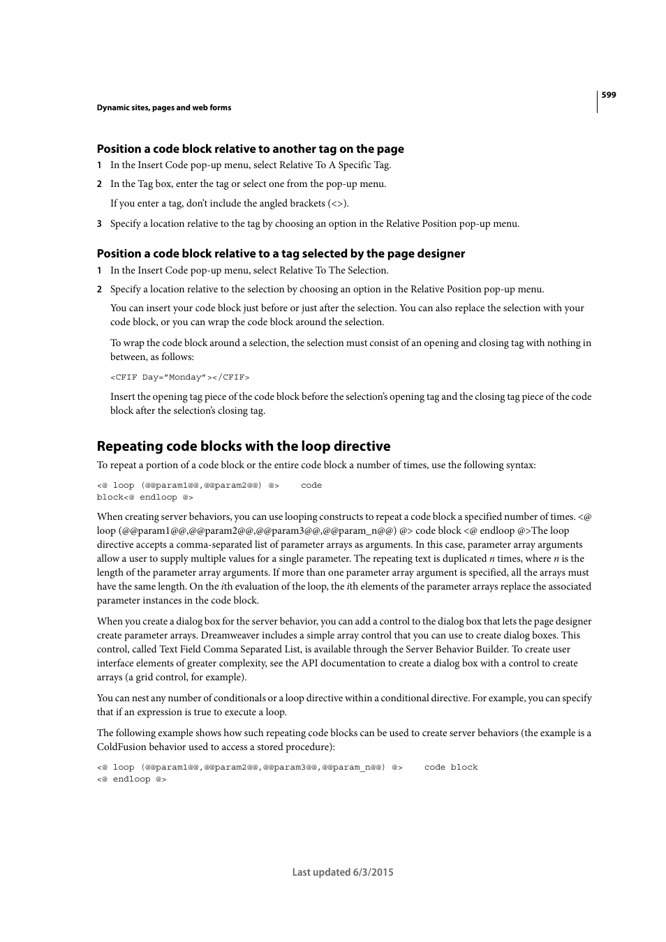 Repeating code blocks with the loop directive | Adobe Dreamweaver CC 2015 User Manual | Page 606 / 700