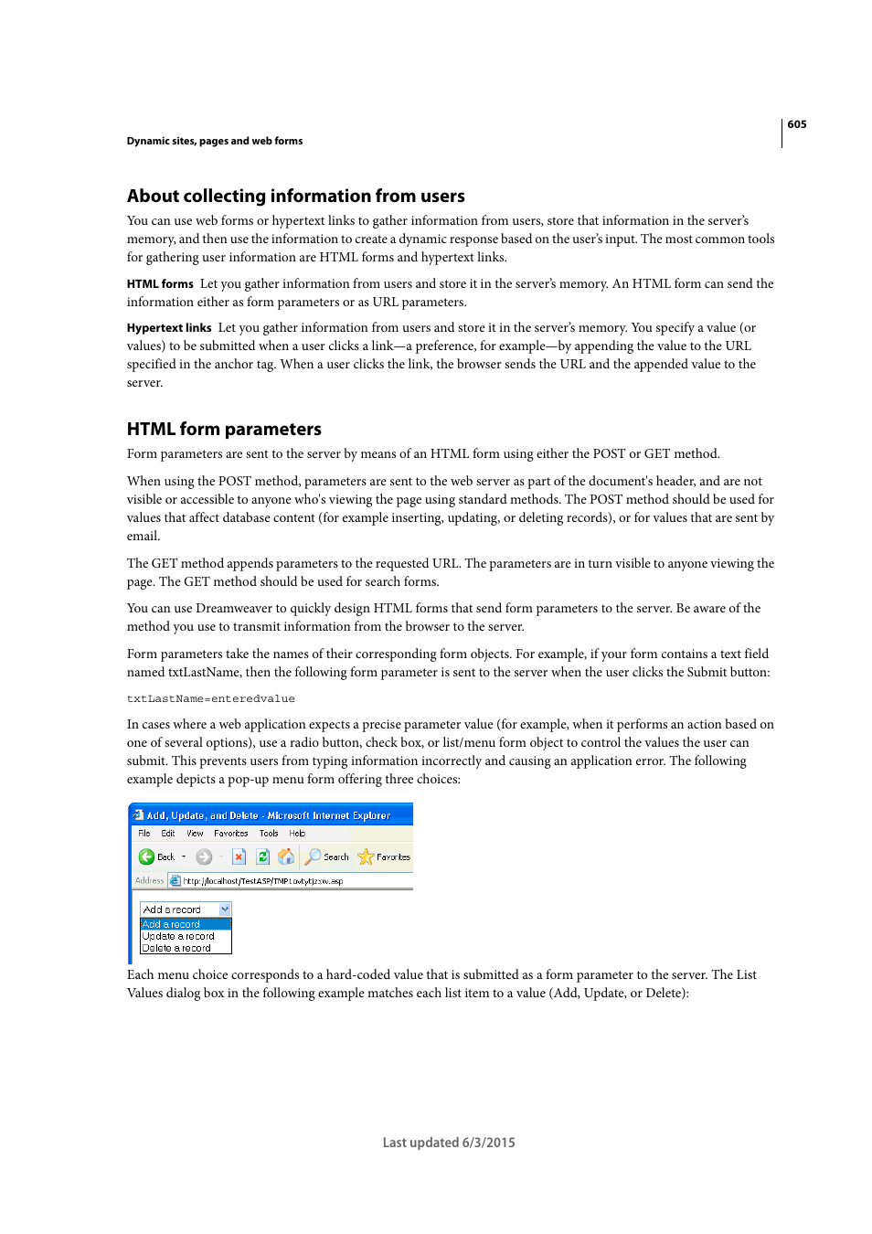 About collecting information from users, Html form parameters | Adobe Dreamweaver CC 2015 User Manual | Page 612 / 700